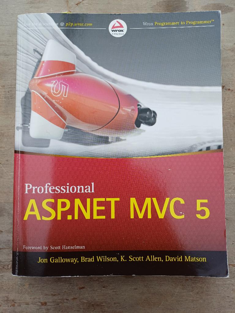 Boek Professional ASP.Net MVC 5, Boeken, Informatica en Computer, Ophalen of Verzenden, Gelezen, Software, Jon Galloway, Brad Wilson, K. Scott Allen, David Matson