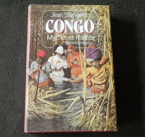 Congo (Jean Stengers) Mythes & réalités, Enlèvement ou Envoi, Utilisé, Afrique