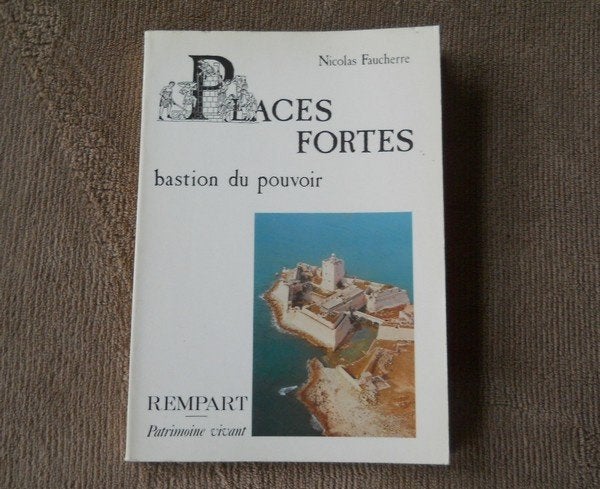 Places fortes - Bastion du pouvoir (Nicolas Faucherre), Enlèvement ou Envoi, 14e siècle ou avant, Utilisé, Europe