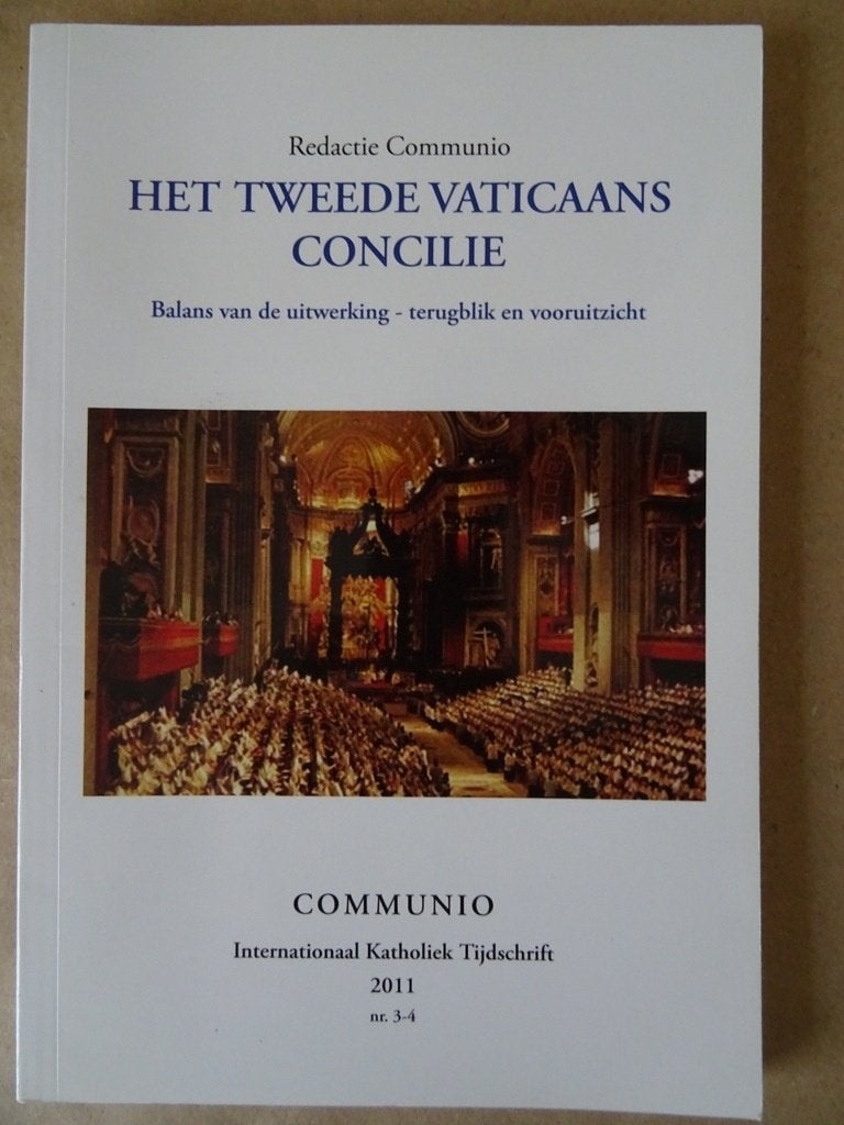 Redactie Communio Het tweede Vaticaans Concilie 2011, Boeken, Christendom | Katholiek, Ophalen of Verzenden, Zo goed als nieuw