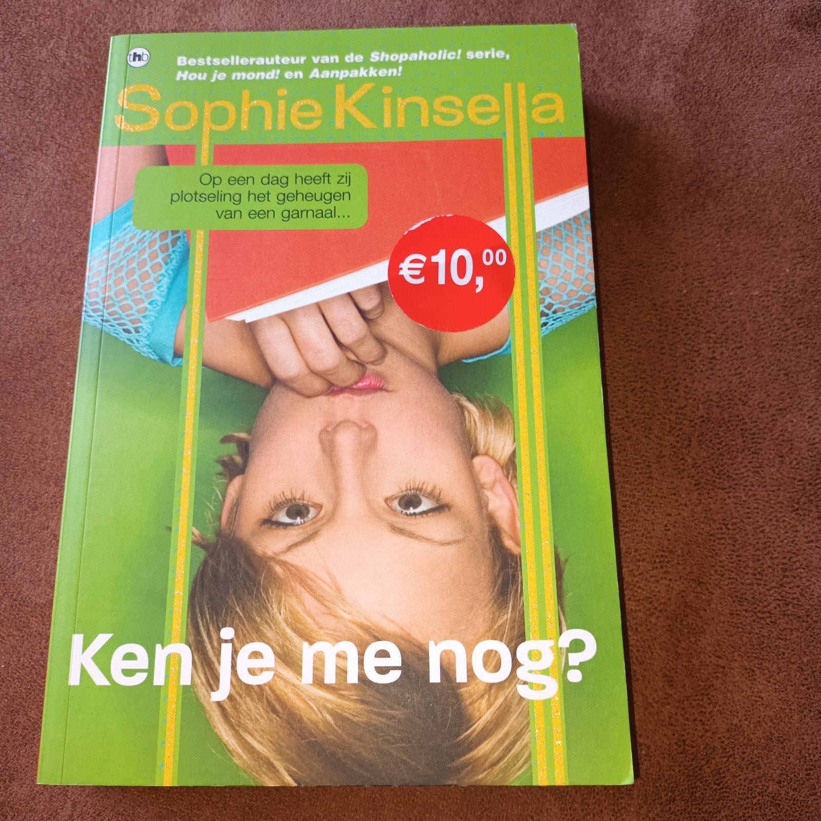 Sophie Kinsella - Ken je me nog?, Ophalen, Sophie Kinsella
