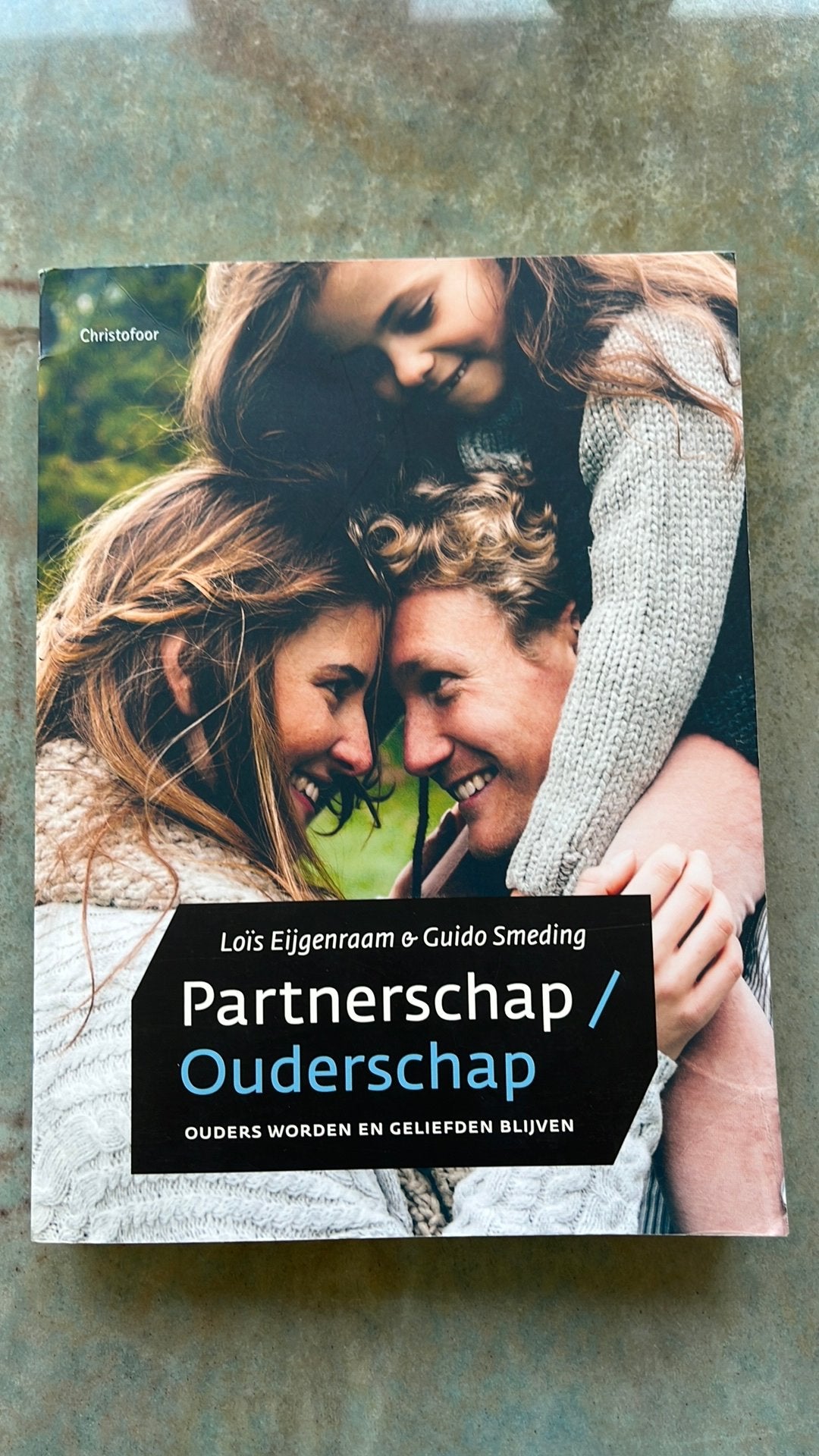 Loïs Eijgenraam - Partnerschap / ouderschap, Boeken, Ophalen of Verzenden, Loïs Eijgenraam; Guido Smeding