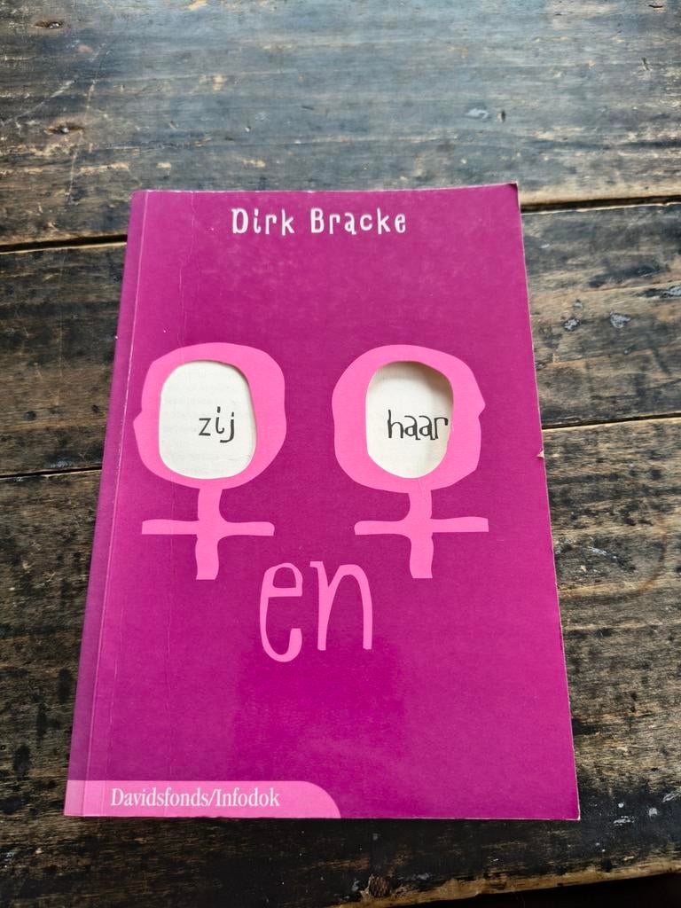 Dirk Bracke - Zij en haar, Ophalen of Verzenden, Dirk Bracke
