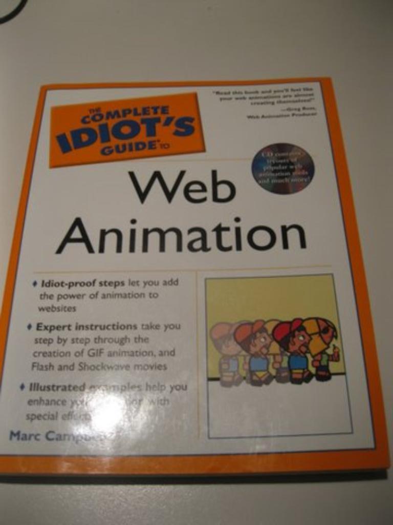 The Complete Idiot's Guide To Web Animation, Boeken, Informatica en Computer, Ophalen, Marc Campbell, Zo goed als nieuw, Internet of Webdesign