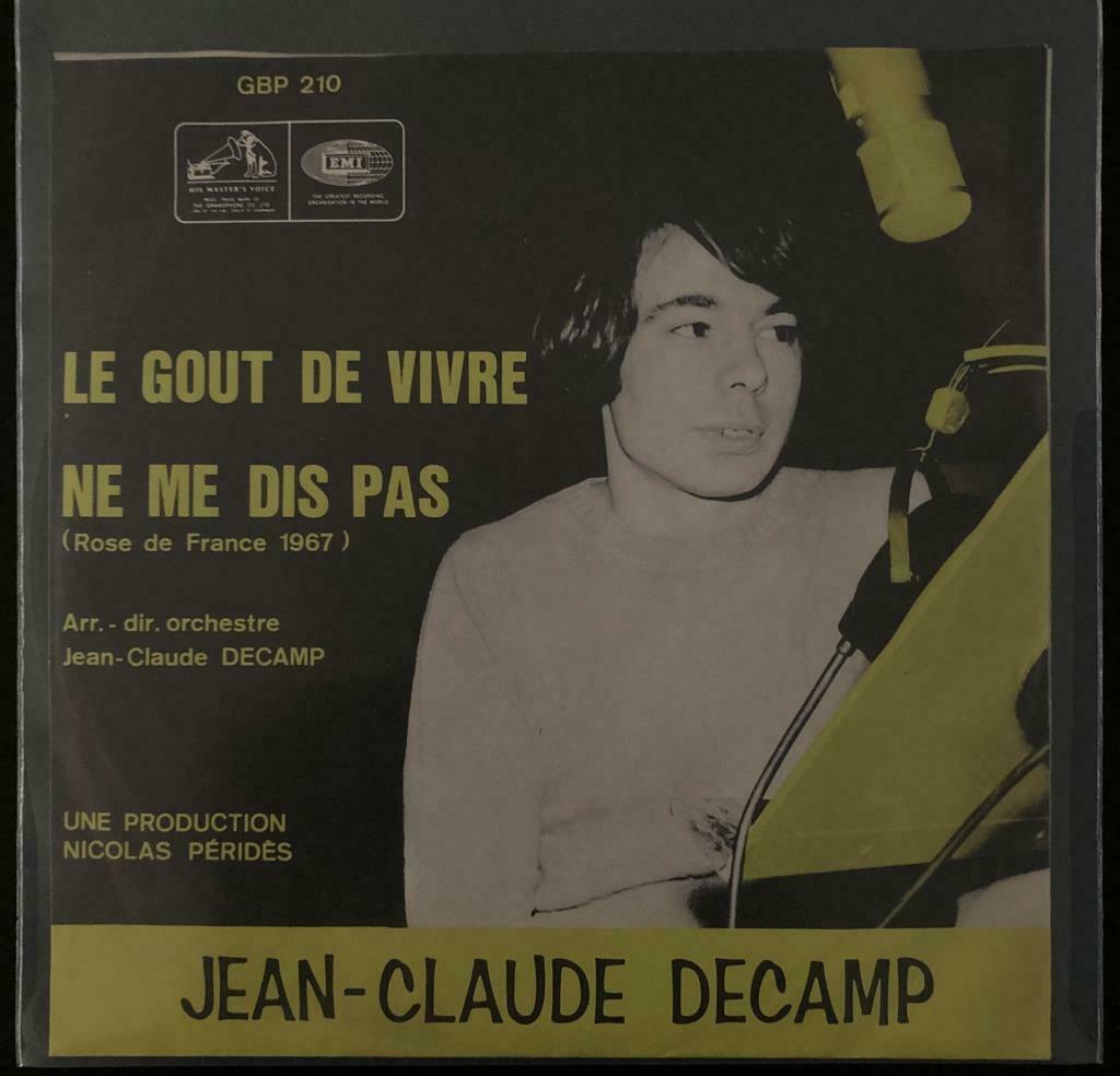 7" Jean-Claude Decamp - Le Goût De Vivre (HMV 1967) NM, Envoi, Comme neuf, Pop