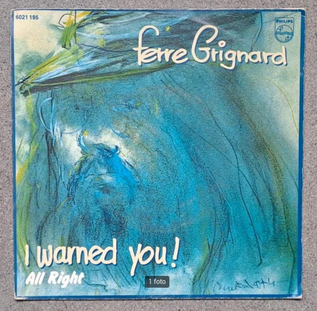 Ferre Grignard: I Warned You! (7"), Enlèvement ou Envoi