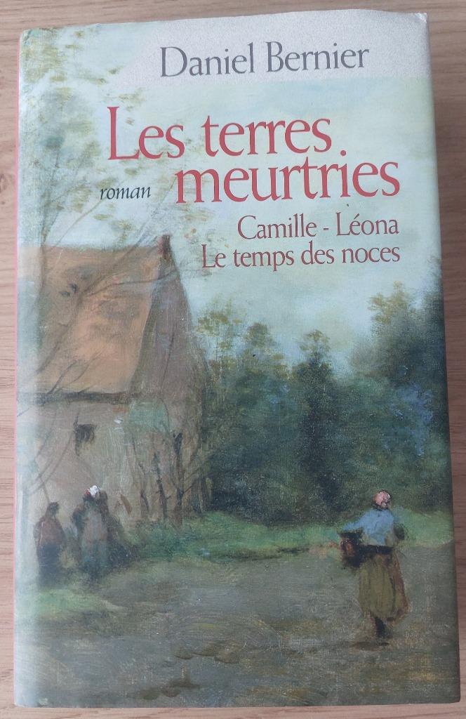 Daniel Bernier - Les terres meurtries - L'intégrale, Boeken, Romans, Zo goed als nieuw, Europa overig, Ophalen of Verzenden