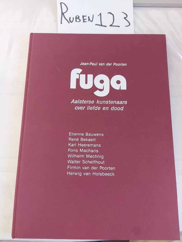 Fuga Aalsterse kunstenaars over liefde en dood, Enlèvement ou Envoi, Comme neuf