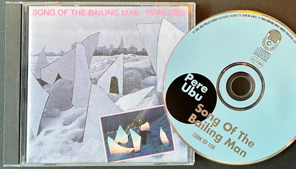 PERE UBU - Song of the bailing man ( CD ), Ophalen of Verzenden, Zo goed als nieuw