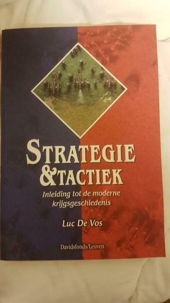 Strategie En Tactiek/ Inleiding Moderne Krijgsgeschiedenis, Enlèvement ou Envoi, Comme neuf