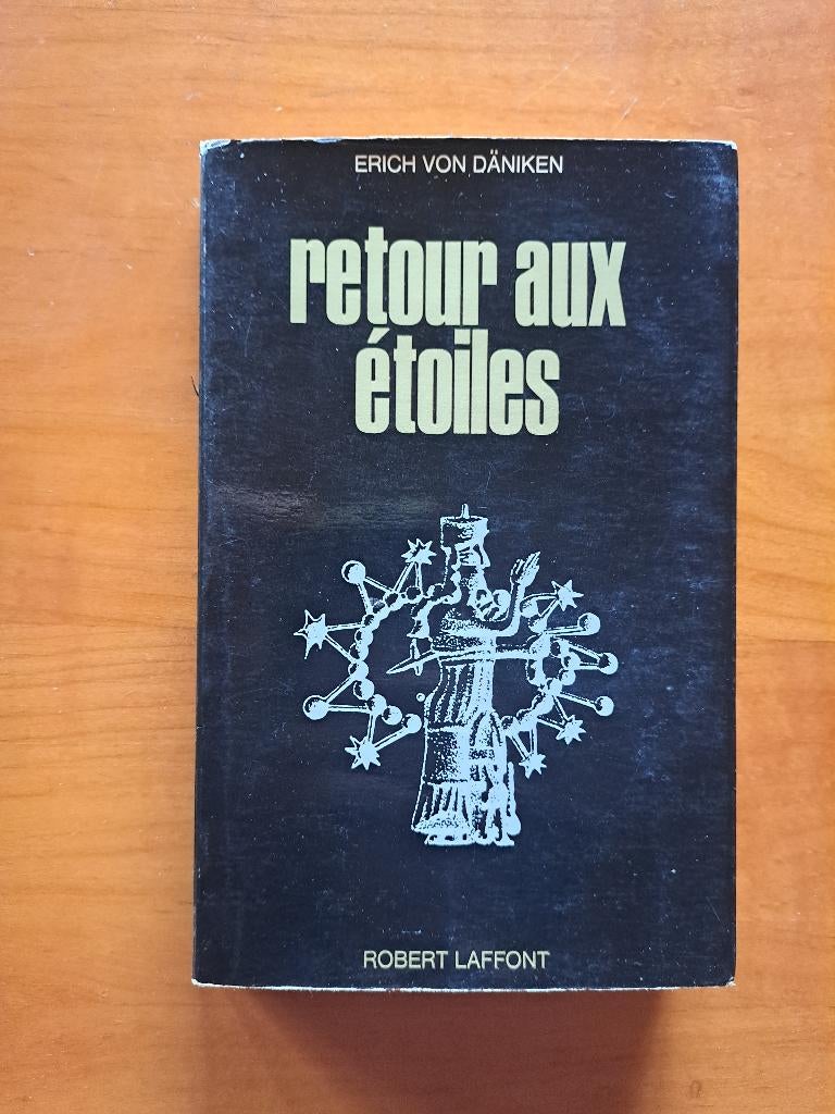Retour aux étoiles - Erich Von Däniken, Boeken, Ophalen of Verzenden, Gelezen, Erich Von Däniken, Europa overig