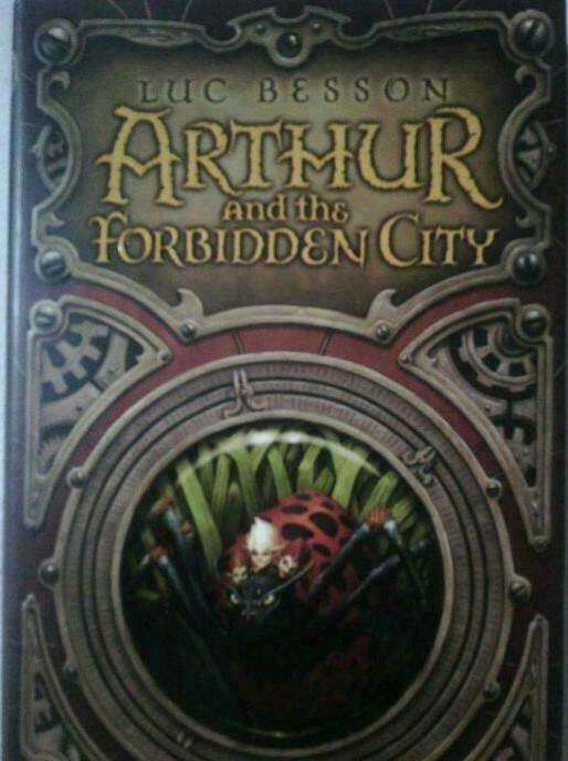 Arthur and the forbidden city - LUC BESSON, Neuf