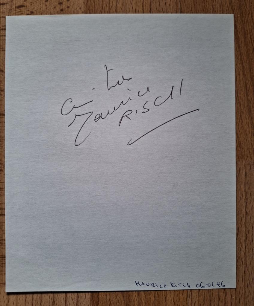 Authentique autographe de MAURICE RISH, Enlèvement ou Envoi, Signé
