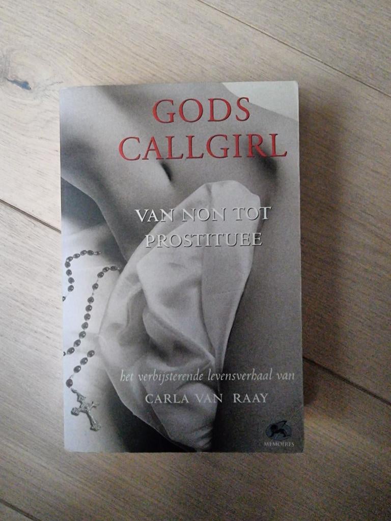 C. van Raay - La call-girl de Dieu, Enlèvement ou Envoi, Comme neuf, C. van Raay
