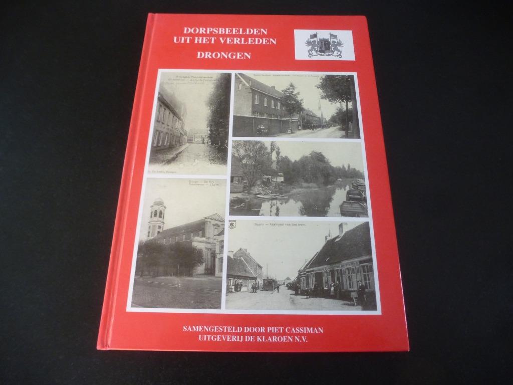 DRONGEN  dorpsbeelden uit het verleden  vele zw/w foto's, 20e eeuw of later, Ophalen of Verzenden, Zo goed als nieuw, Piet Cassiman