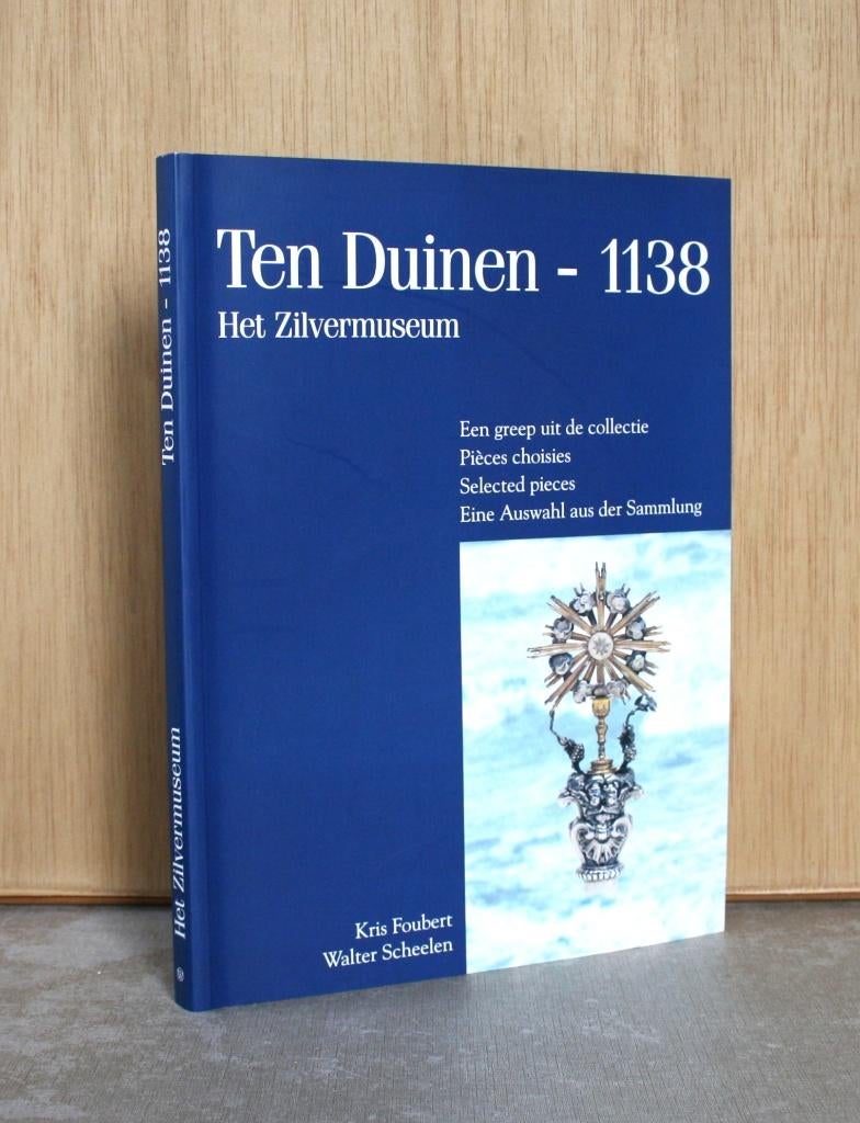 Ten Duinen Koksijde 1138. Het zilvermuseum., Ophalen of Verzenden, Zo goed als nieuw, K. Foubert / W. Scheelen