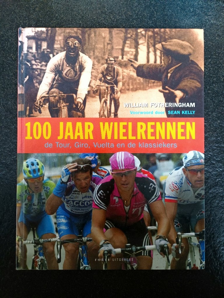 100 Jaar Wielrennen, Verzenden, Lopen en Fietsen, Zo goed als nieuw, William Fotheringham