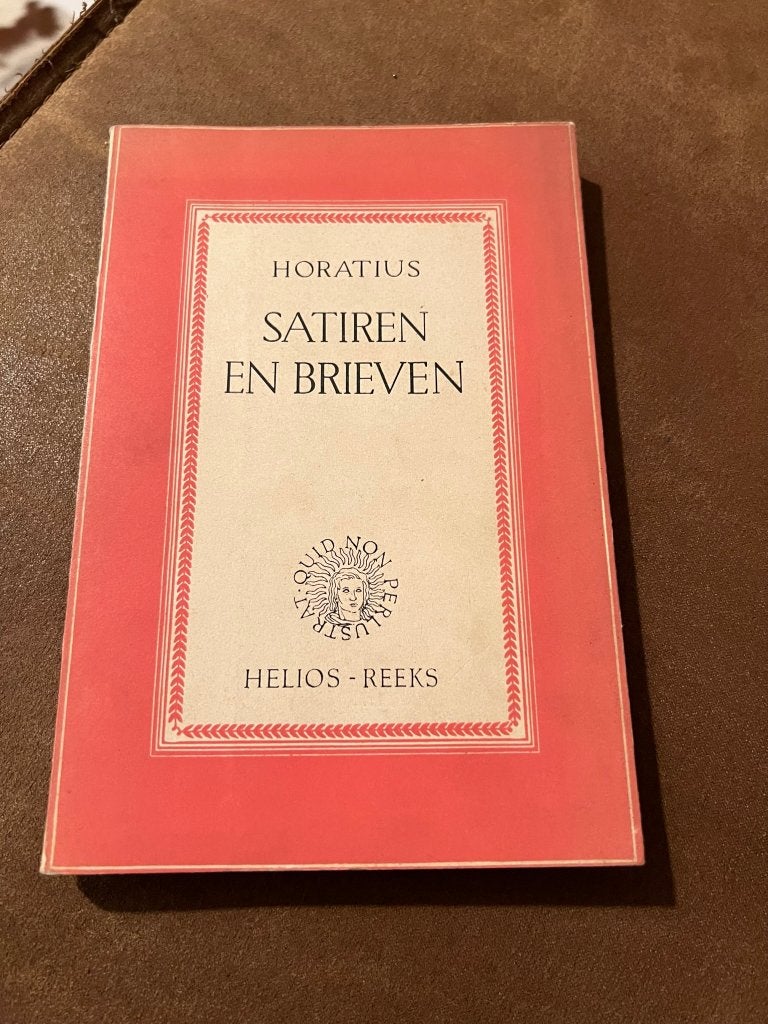 Satiren en brieven - Horatius *Helios-Reeks*, Enlèvement ou Envoi, Belgique, Utilisé, Horatius