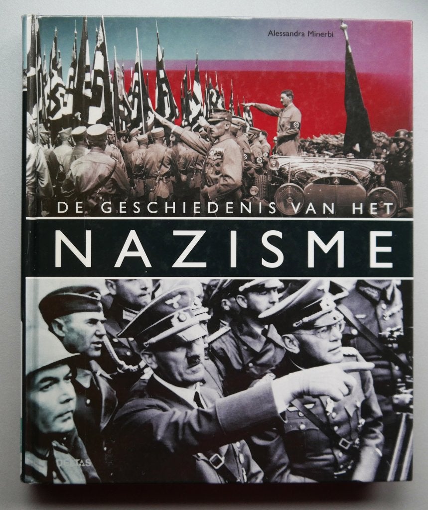 De geschiedenis van het nazisme, Ophalen of Verzenden, Tweede Wereldoorlog, Nieuw