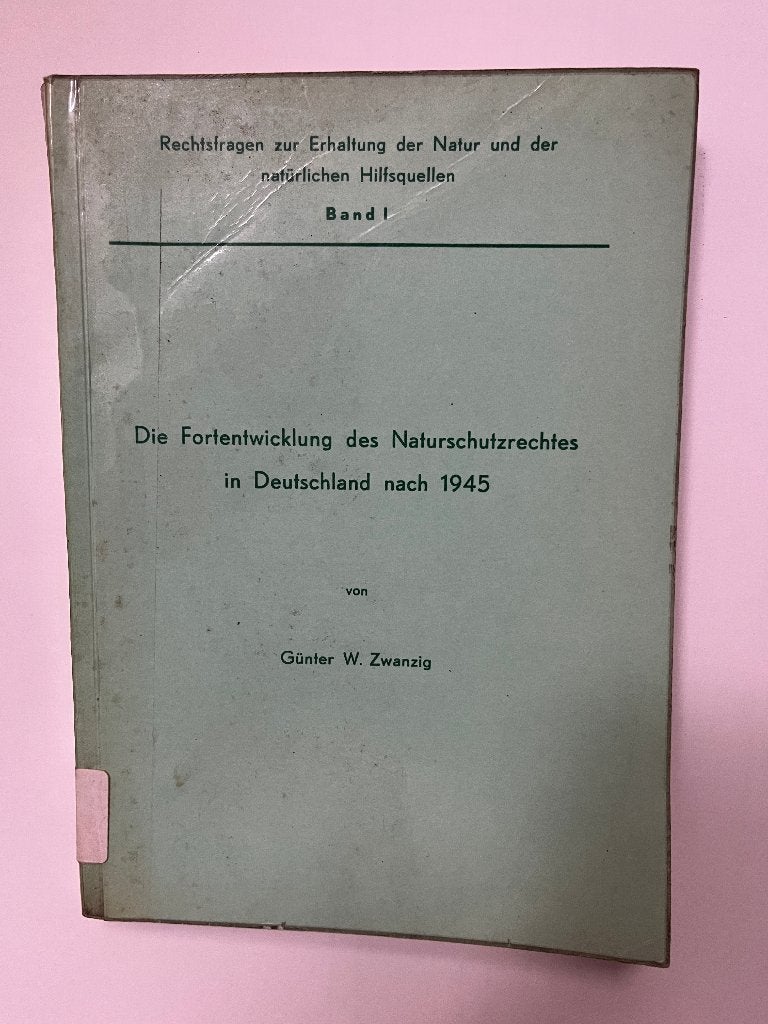 Die Fortentwicklung des Naturschutzrechtes ..., Livres, Nature, Enlèvement ou Envoi, Utilisé, Nature en général