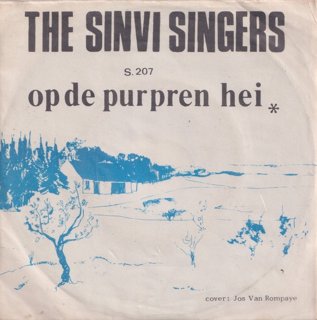The Sinvi Singers – Op de purpren hei / Joke – Zeg me dan ni, Enlèvement ou Envoi, Utilisé, 7 inch, En néerlandais