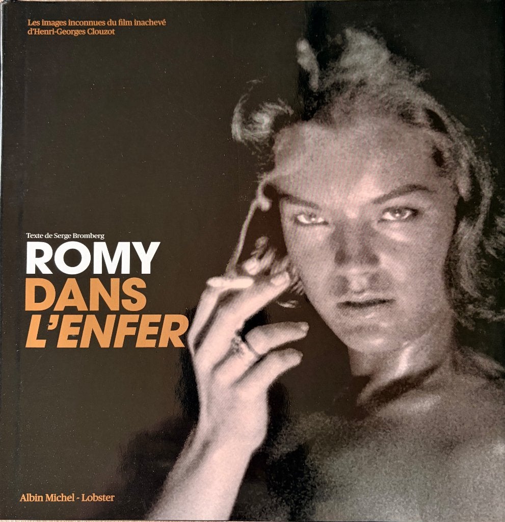Romy dans l'enfer : Les images inconnues du film inachevé, Comme neuf, ALBIN MICHEL, Personnages, Enlèvement ou Envoi