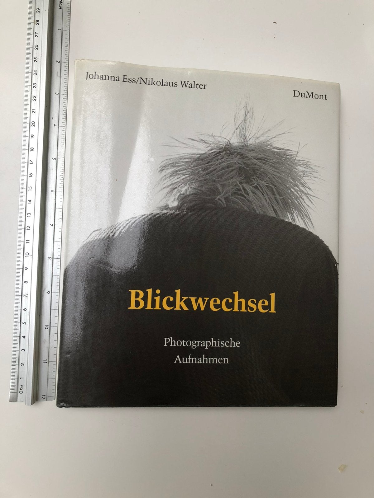 Blickwechsel: Photographische Aufnahmen" -  Ess, Johanna., Livres, Enlèvement, Utilisé, Photographie général