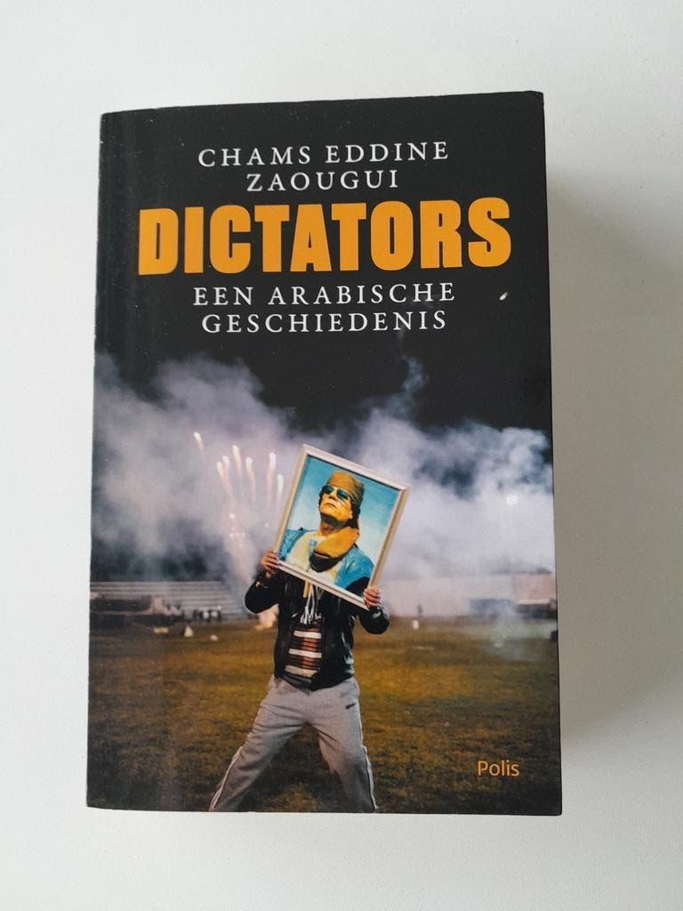 Eddine Zaougui Chams - Dictators, Ophalen of Verzenden, Zo goed als nieuw, Eddine Zaougui Chams
