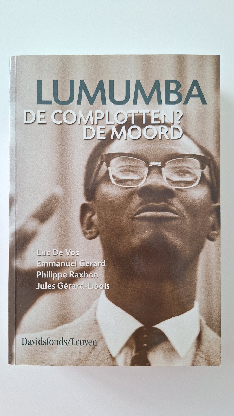 Lumumba, De complotten? De moord, boek in zeer goede staat, Enlèvement, Comme neuf, Luc De Vos