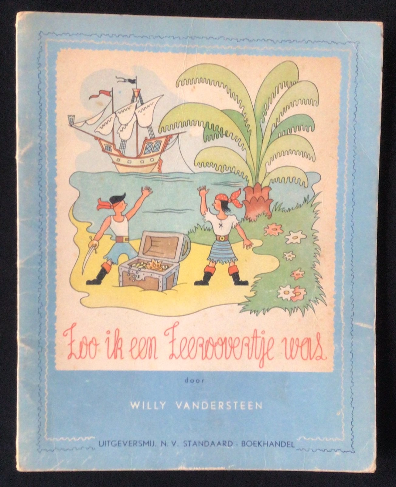 Zo ik een zeeroovertje was, Ophalen of Verzenden, Gelezen