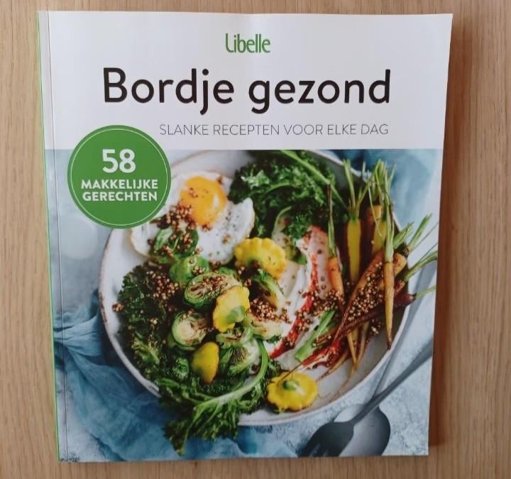 Bordje gezond / Slanke recepten voor elke dag, Ophalen of Verzenden, Zo goed als nieuw, Libelle