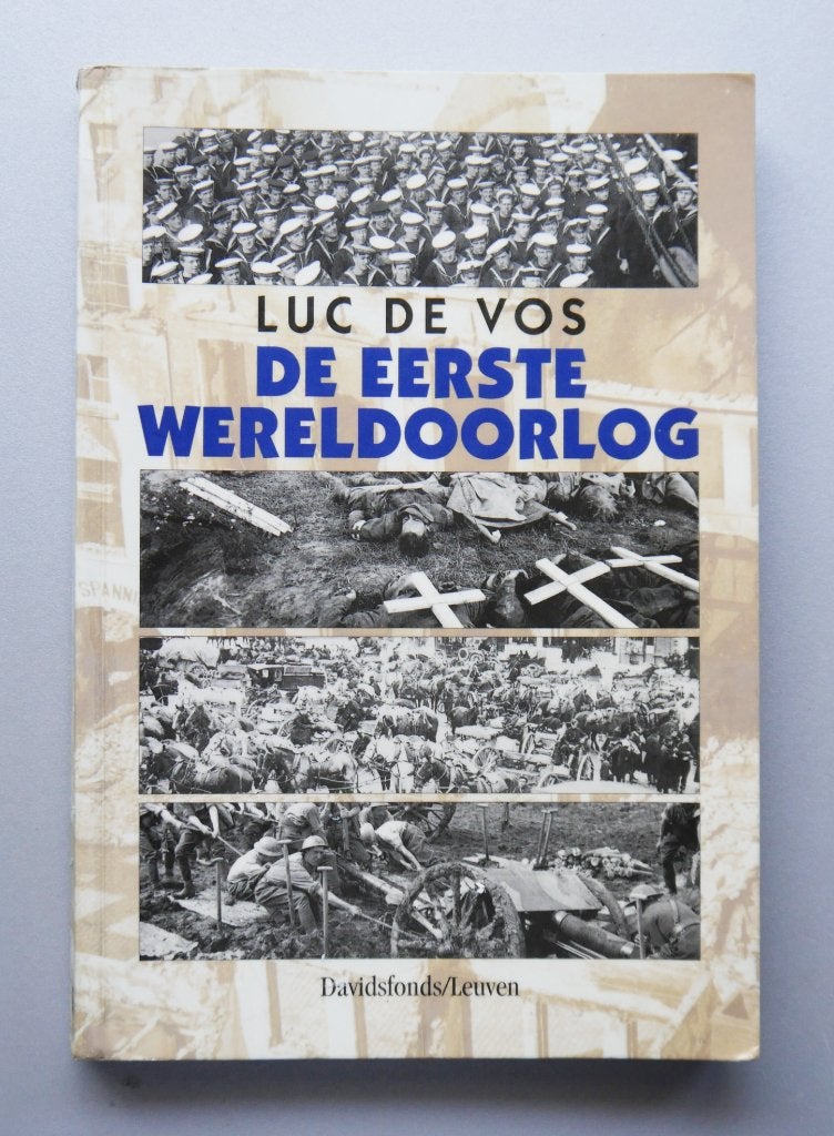 De Eerste Wereldoorlog, Boeken, Ophalen of Verzenden, Zo goed als nieuw