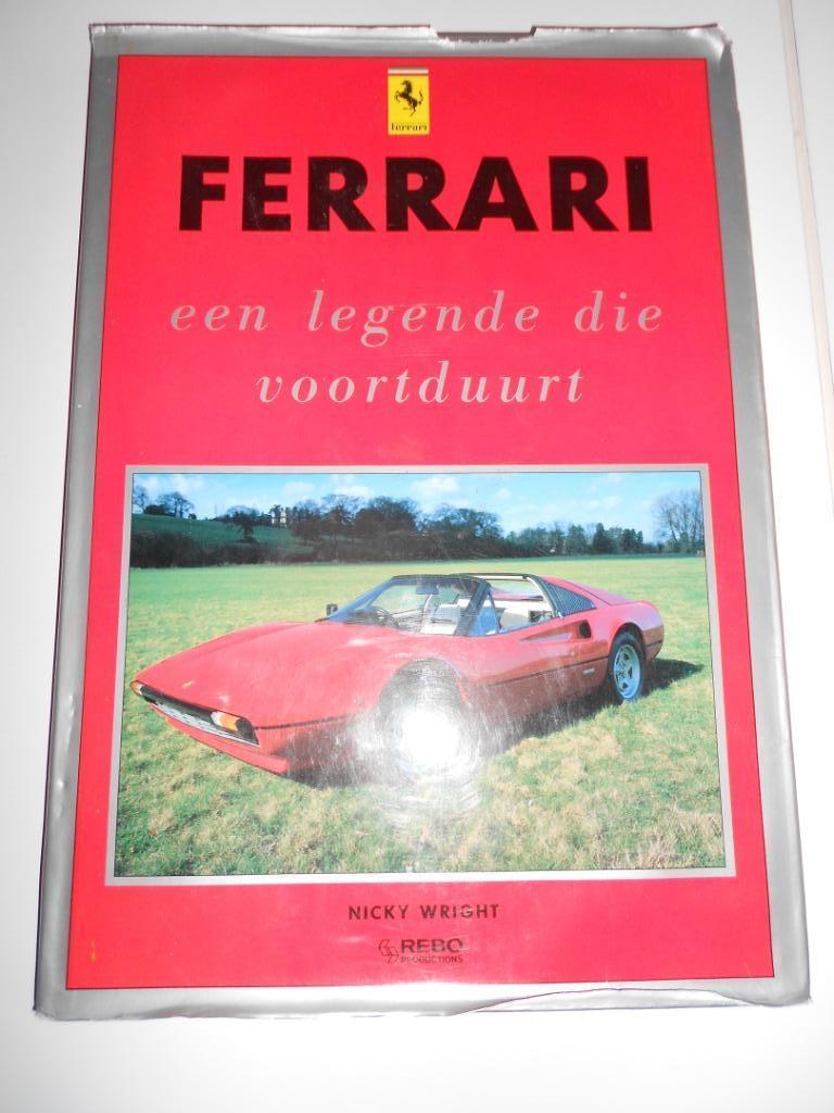 Ferrari - een legende die voortduurt - Nicky Wright, Livres, Autos | Livres, Enlèvement ou Envoi, Ferrari