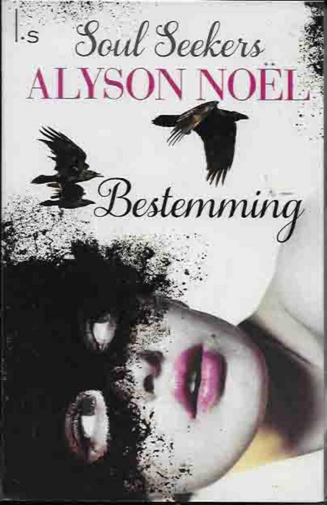 bestemming (709), Enlèvement ou Envoi, Neuf, Alyson noel