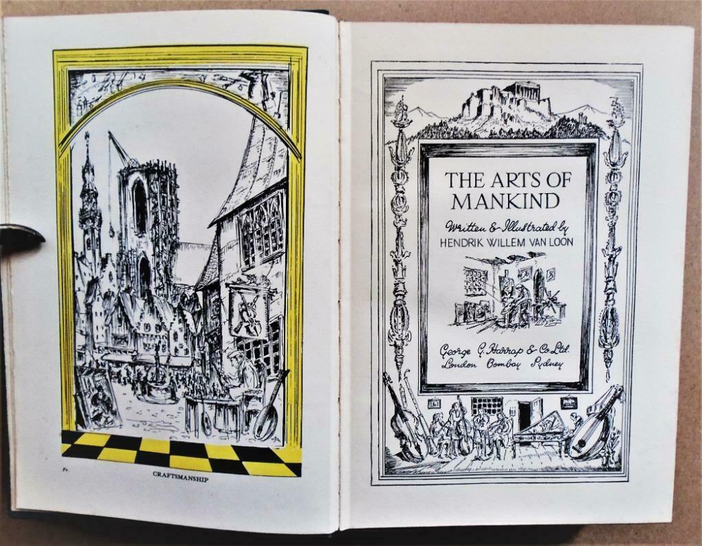 The Arts of Mankind - 1938 - Hendrik van Loon (1882-1944), Autres régions, Enlèvement ou Envoi, Hendrik van Loon, Utilisé