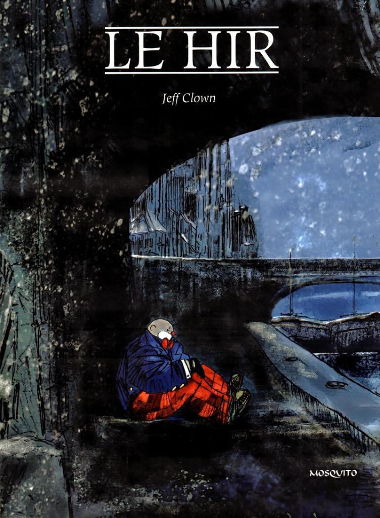 Clown 3 Jeff clown Le Hir, Une BD, Enlèvement ou Envoi, Neuf