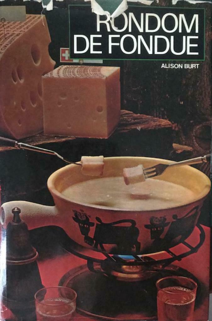 Rondom de fondue, Alison Burt, Ophalen of Verzenden