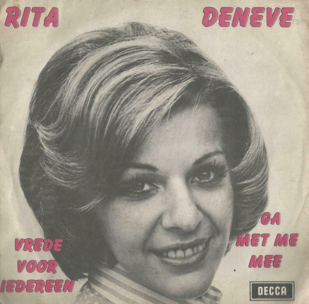 Rita Deneve – Vrede voor iedereen / Ga met me mee - Single, Ophalen of Verzenden, Gebruikt, Nederlandstalig