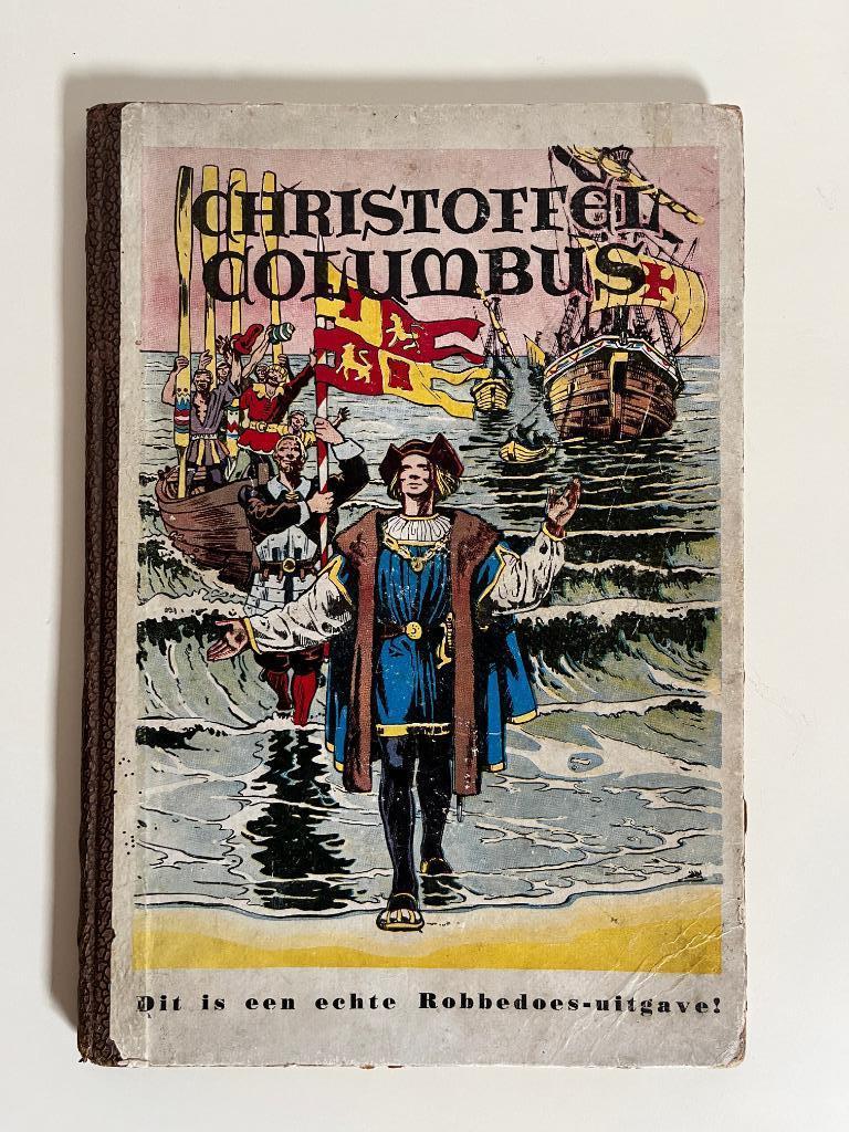 Christoffel Columbus - Jijé - Dupuis - 1e druk 1947, Boeken, Verzenden, Zo goed als nieuw, Jijé