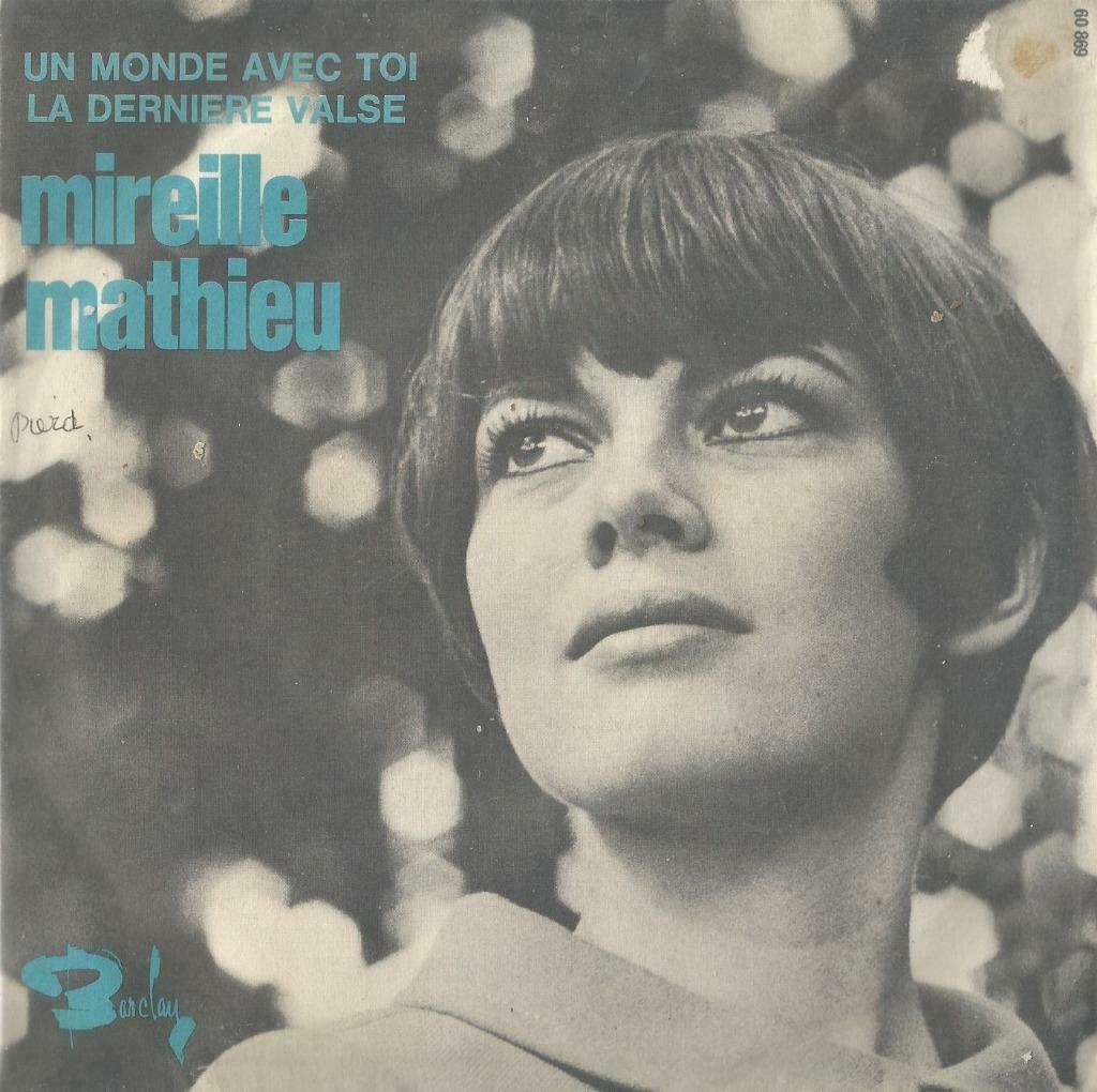 Mireille Mathieu – Un monde avec toi / La derniere valse, Ophalen of Verzenden, Gebruikt, Pop