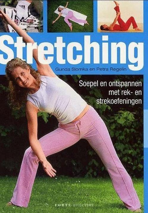 Stretching  / Gunda Slomka en Petra Regelin, Ophalen of Verzenden, Zo goed als nieuw
