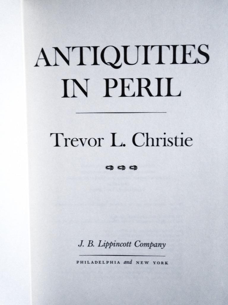 Antiquities in peril - 1967 - Trevor L. Christie (1903-1969), Enlèvement ou Envoi, Utilisé, Trevor L. Christie, Architecture général