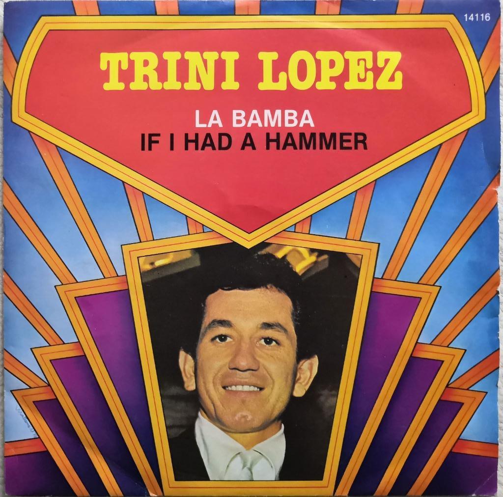 TRINI LOPEZ - La bamba (single), 7 inch, Single, Ophalen of Verzenden, Zo goed als nieuw