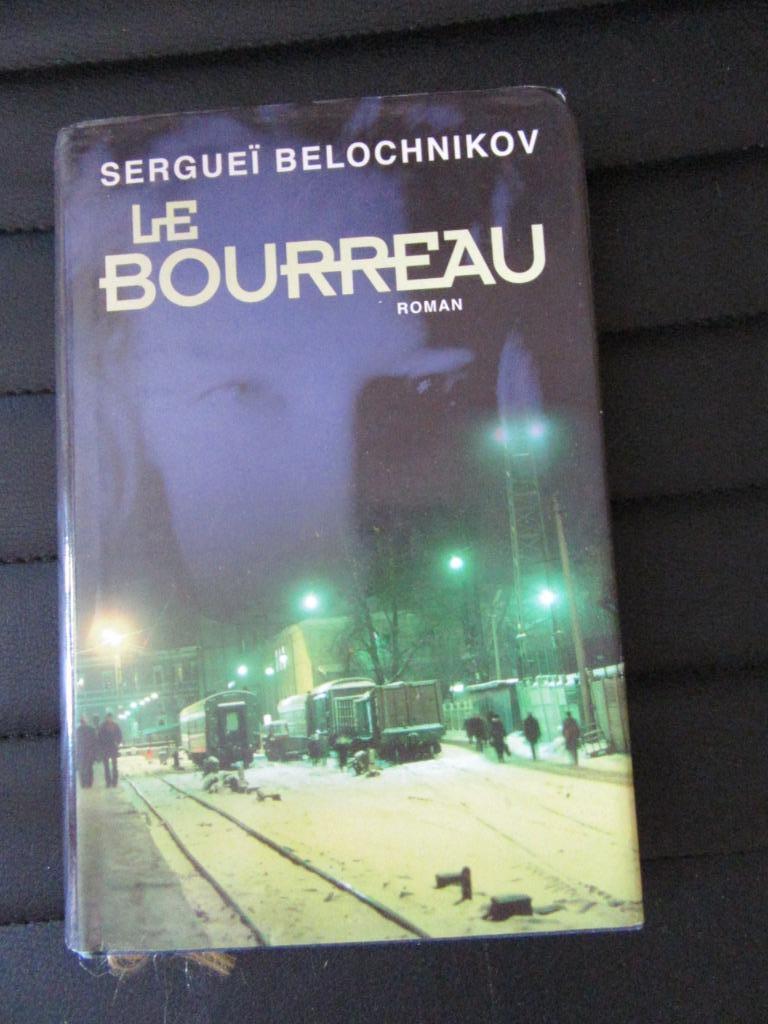 D le bourreau Sergueï Belochnikov France Loisirs, Enlèvement, Utilisé