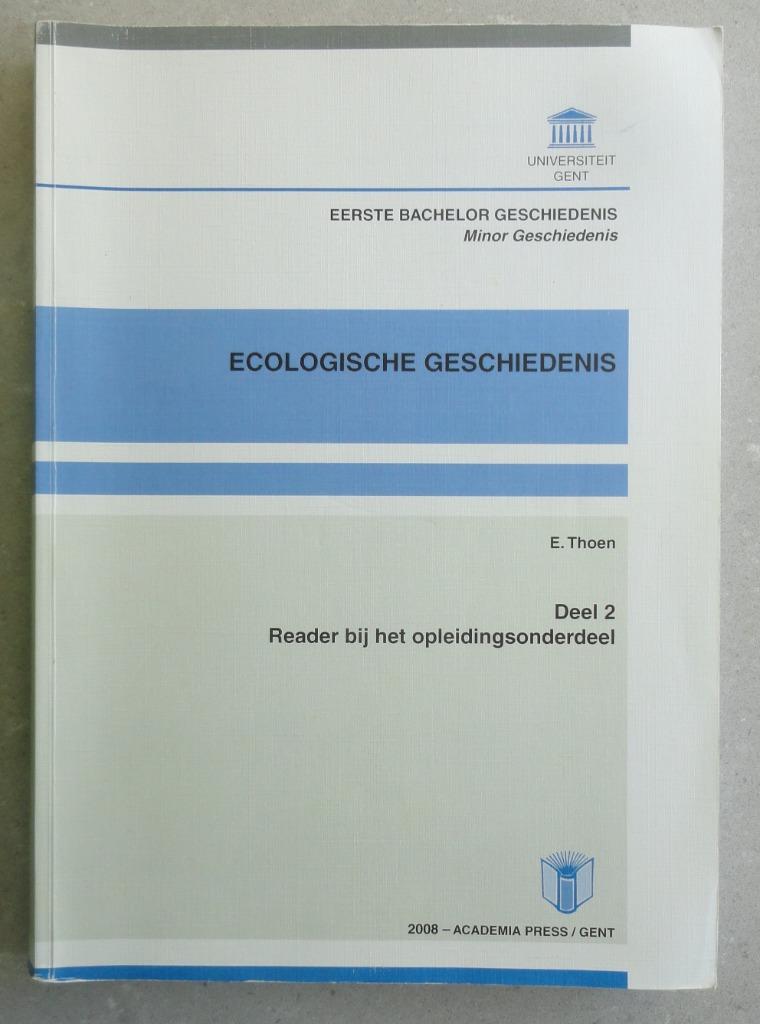 Ecologische geschiedenis - deel 2 (reader) E. Thoen, Ophalen, 20e eeuw of later, Zo goed als nieuw, E. Thoen