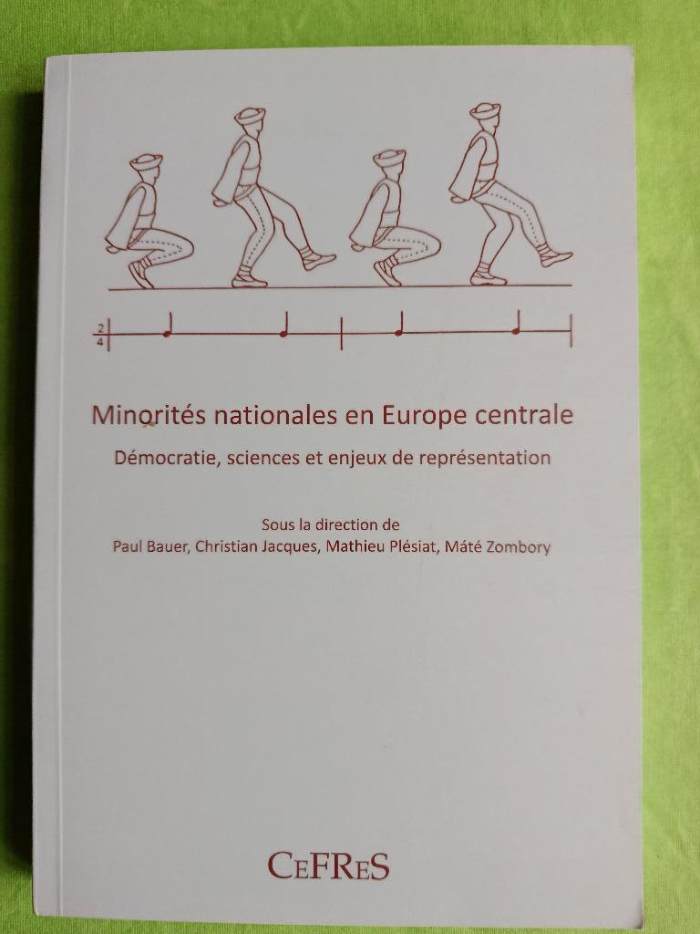 Minorités nationales en Europe centrale démocratie, Paul Bauer, Maatschappij en Samenleving, Ophalen of Verzenden, Zo goed als nieuw