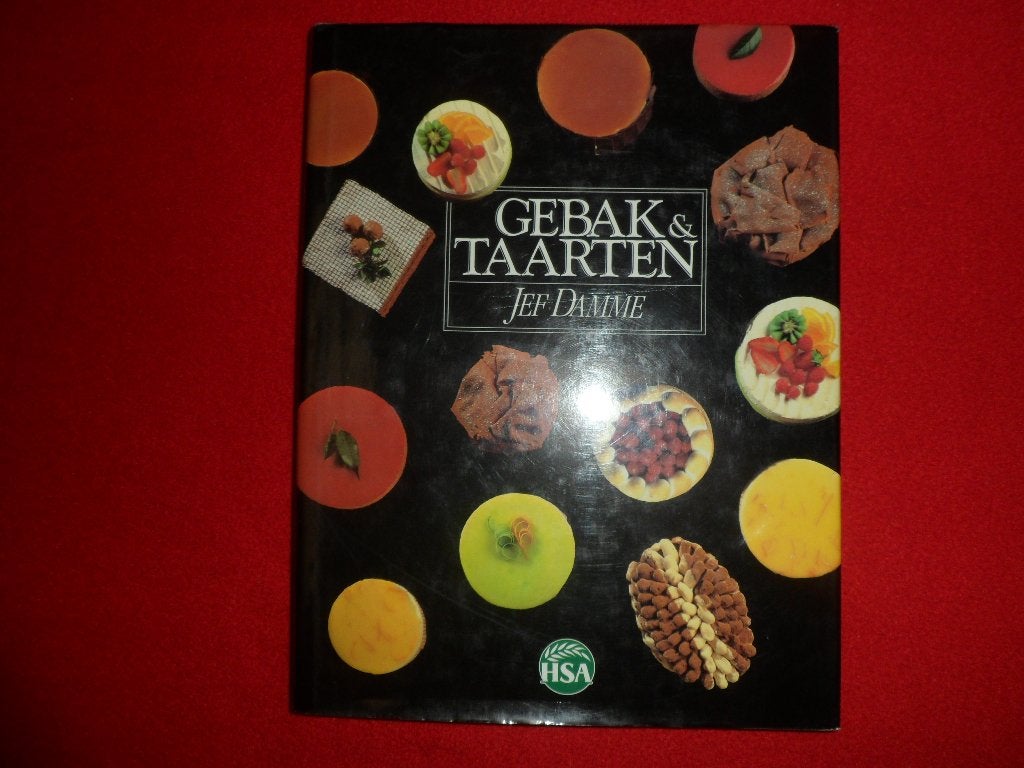 Jef Damme: Gebak & Taarten, Livres, Livres de cuisine, Gâteau, Tarte, Pâtisserie et Desserts, Jef Damme, Enlèvement ou Envoi, Comme neuf