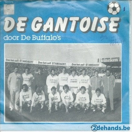 7" De Buffalo's – De Gantoise, 7 inch, Ophalen of Verzenden, Zo goed als nieuw, Nederlandstalig