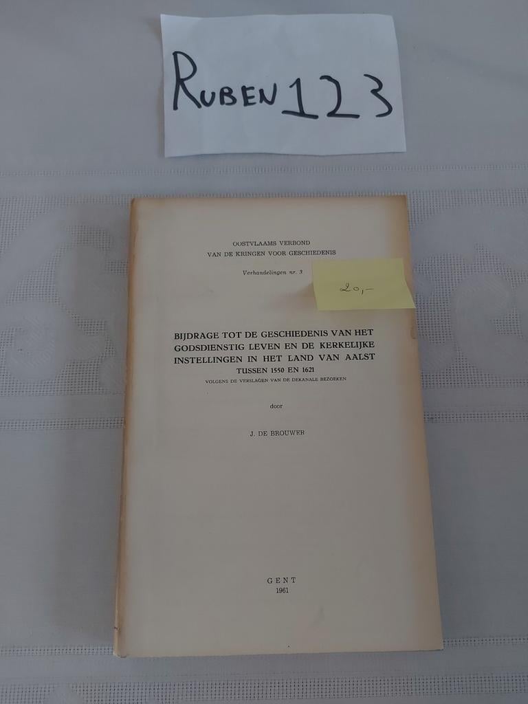 Godsdienstig leven kerkelijke instellingen land van Aalst, Boeken, Geschiedenis | Stad en Regio, Ophalen of Verzenden
