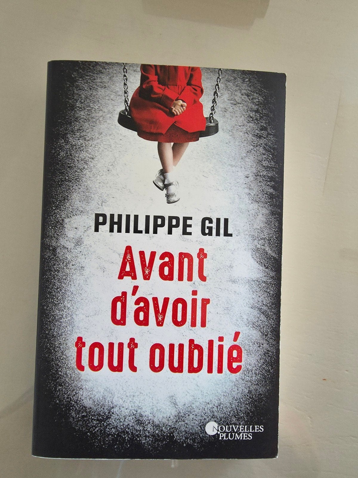 voordat je alles vergeet, Ophalen, Europa overig, Philippe  gil, Zo goed als nieuw